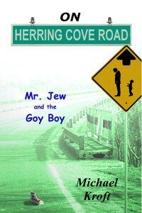 On Herring Cove Road: Mr. Jew and the Goy Boy