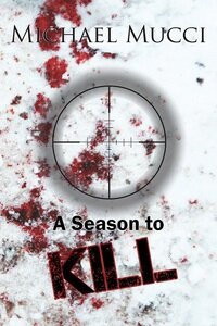 A Season to Kill